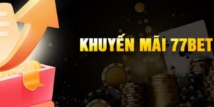 khuyen mai 77bet 1