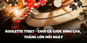 roulette 77bet